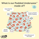 Padded Underwear Choose Print